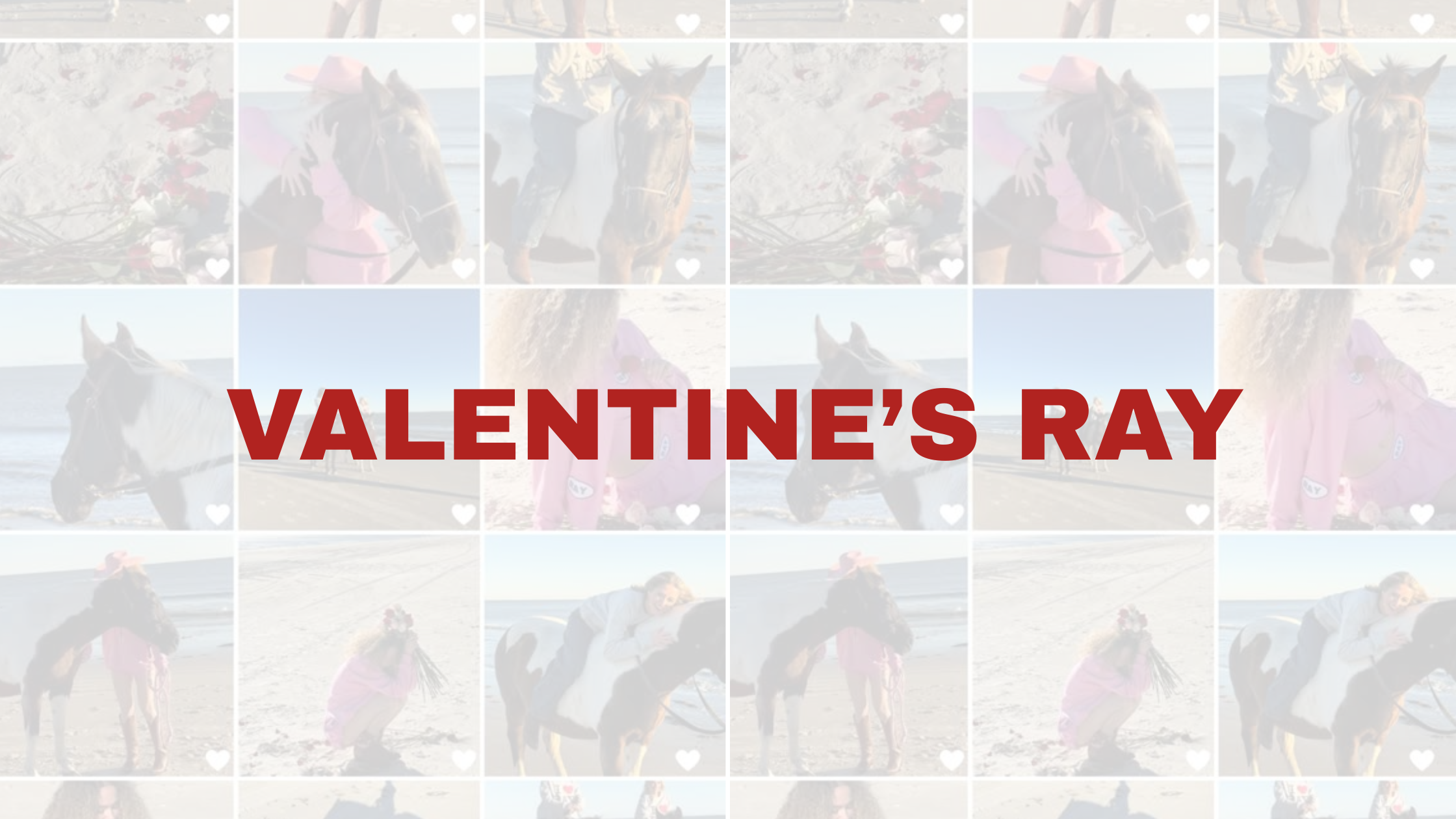 VALENTINE'S RAY BEHIND THE SCENES
